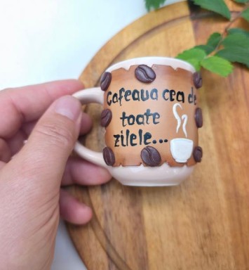 Cană mică ,,Cafeaua cea de toate zilele,,